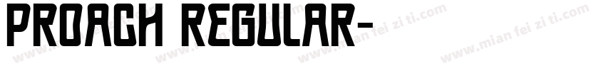 Proach Regular字体转换